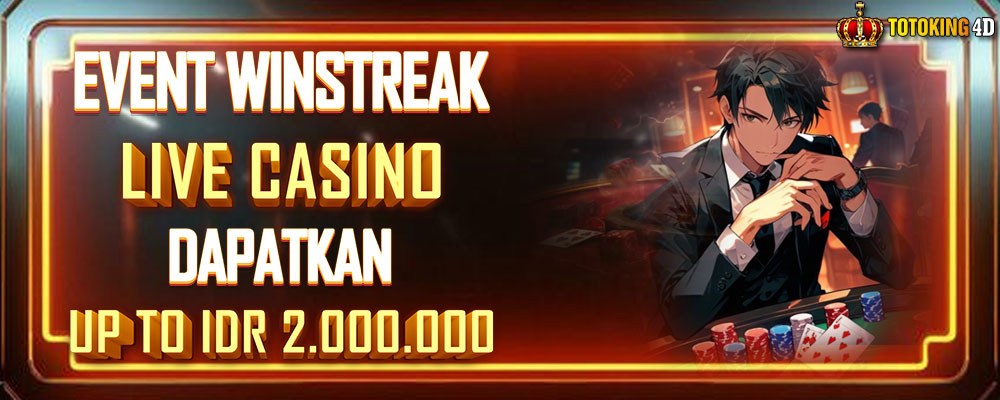 EVENT WINSTREAK  LIVE CASINO